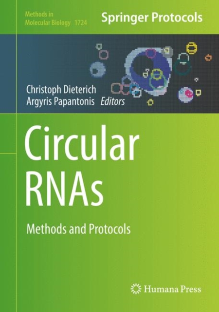 Circular RNAs : Methods and Protocols, Hardback Book