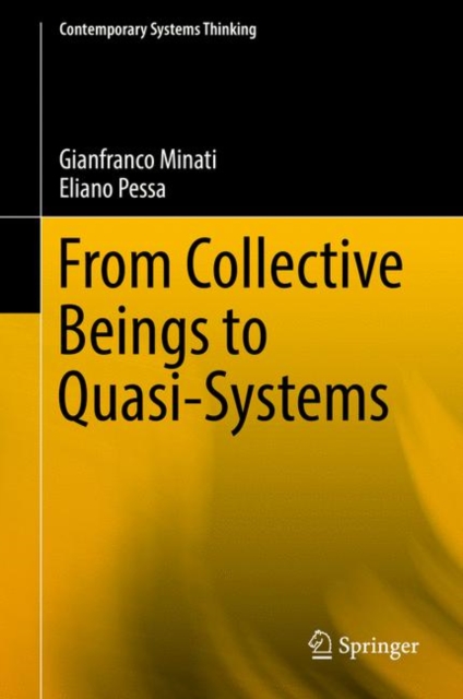 From Collective Beings to Quasi-Systems, Hardback Book