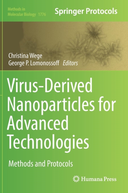 Virus-Derived Nanoparticles for Advanced Technologies : Methods and Protocols, Hardback Book