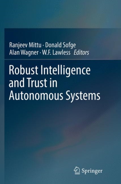 Robust Intelligence and Trust in Autonomous Systems, Paperback / softback Book
