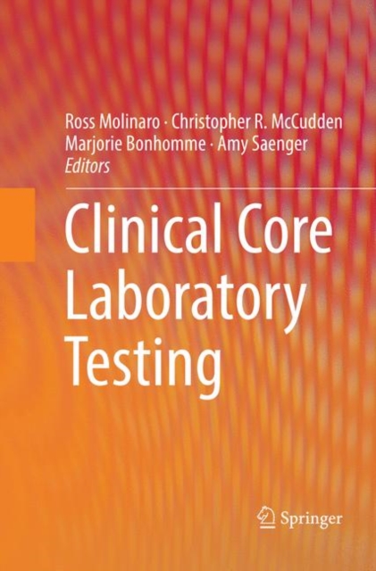 Clinical Core Laboratory Testing, Paperback / softback Book