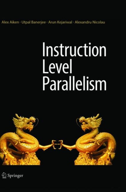 Instruction Level Parallelism, Paperback / softback Book