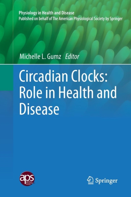 Circadian Clocks: Role in Health and Disease, Paperback / softback Book