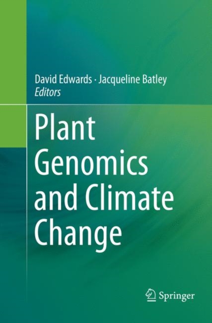 Plant Genomics and Climate Change, Paperback / softback Book