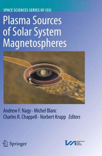 Plasma Sources of Solar System Magnetospheres, Paperback / softback Book