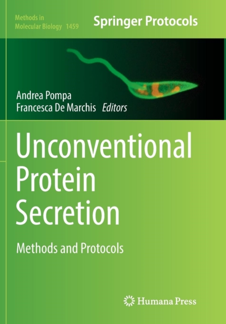 Unconventional Protein Secretion : Methods and Protocols, Paperback / softback Book