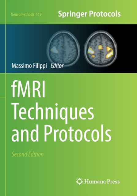 fMRI Techniques and Protocols, Paperback / softback Book