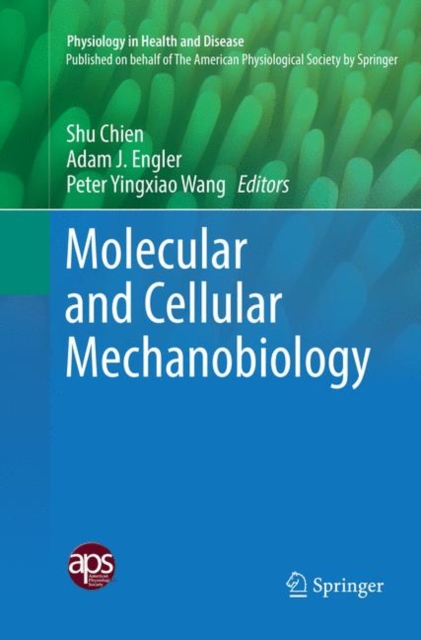 Molecular and Cellular Mechanobiology, Paperback / softback Book