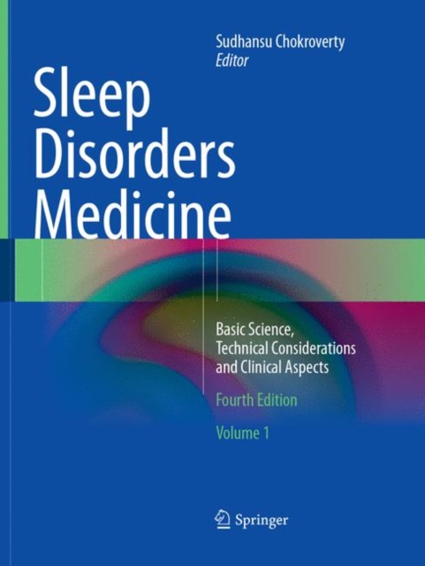 Sleep Disorders Medicine : Basic Science, Technical Considerations and Clinical Aspects, Paperback / softback Book
