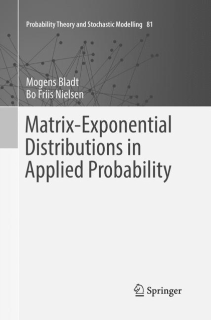 Matrix-Exponential Distributions in Applied Probability, Paperback / softback Book