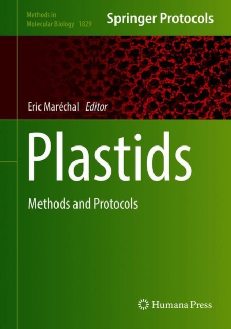 Plastids : Methods and Protocols, Hardback Book