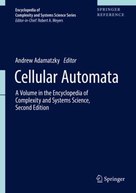 Cellular Automata : A Volume in the Encyclopedia of Complexity and Systems Science, Second Edition, Hardback Book