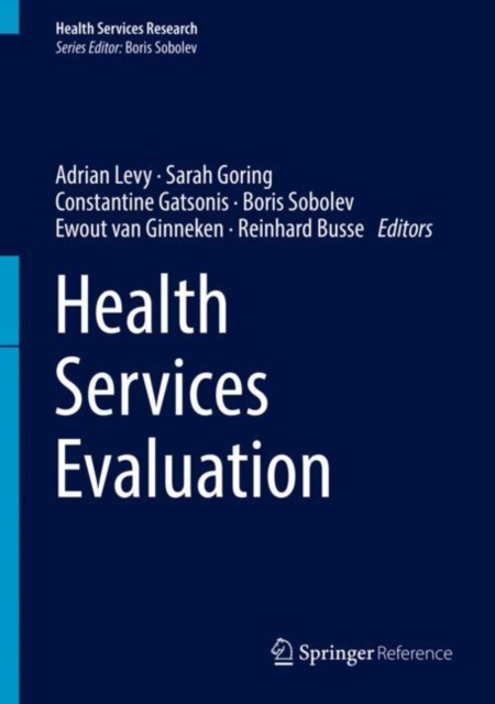 Health Services Evaluation, Hardback Book