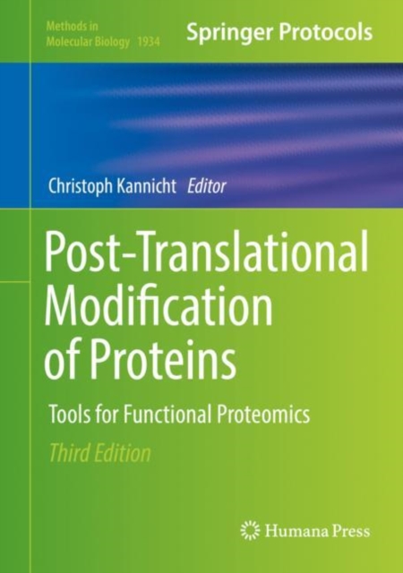 Post-Translational Modification of Proteins : Tools for Functional Proteomics, Hardback Book