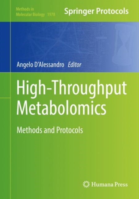 High-Throughput Metabolomics : Methods and Protocols, Hardback Book