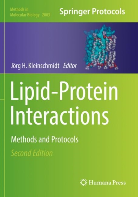 Lipid-Protein Interactions : Methods and Protocols, Paperback / softback Book