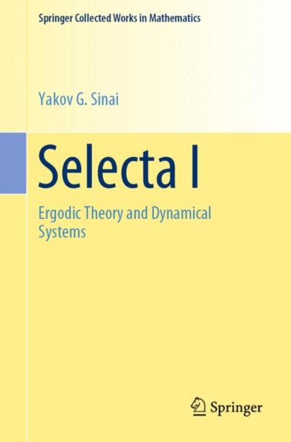 Selecta I : Ergodic Theory and Dynamical Systems, Paperback / softback Book