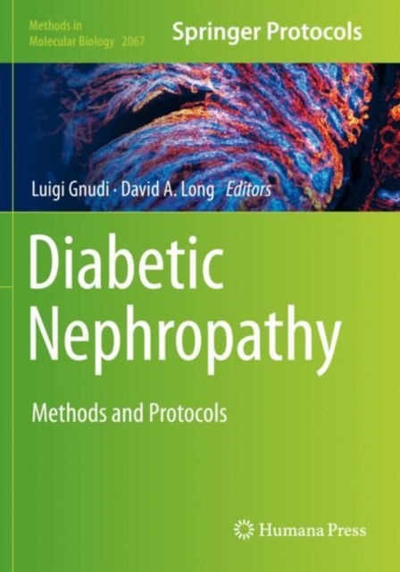 Diabetic Nephropathy : Methods and Protocols, Paperback / softback Book