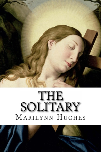 The Solitary : An Out-of-Body Travel Book, Paperback / softback Book
