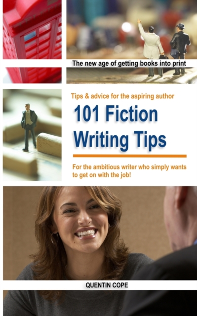 101 Fiction Writing Tips, Paperback / softback Book