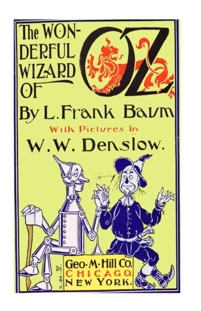 The Wonderful Wizard Of Oz [Illustrated], Paperback / softback Book