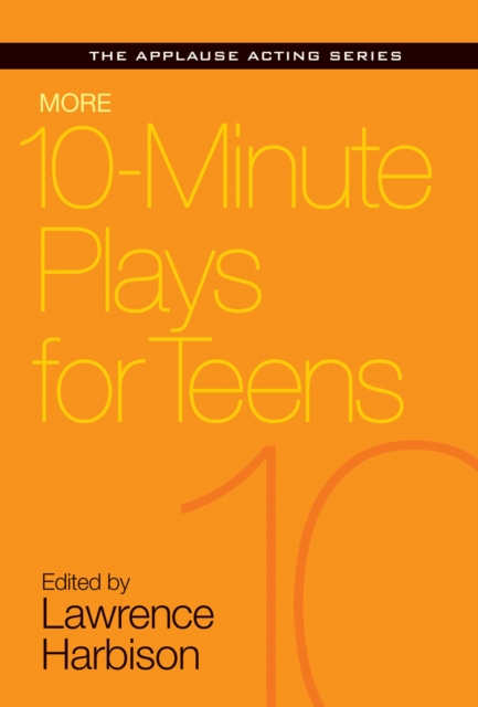 More 10-Minute Plays for Teens, Paperback / softback Book