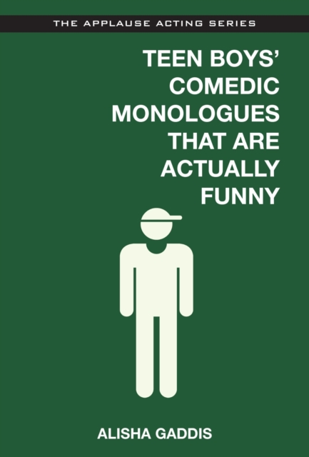 Teen Boys' Comedic Monologues That Are Actually Funny, EPUB eBook