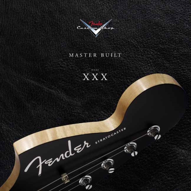 Fender Custom Shop at 30 Years, Hardback Book