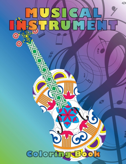 Musical Instrument Coloring Book, Paperback / softback Book