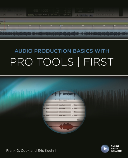 Audio Production Basics With Pro Tools First, Mixed media product Book