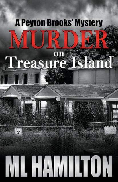 Murder on Treasure Island : A Peyton Brooks' Mystery, Paperback / softback Book