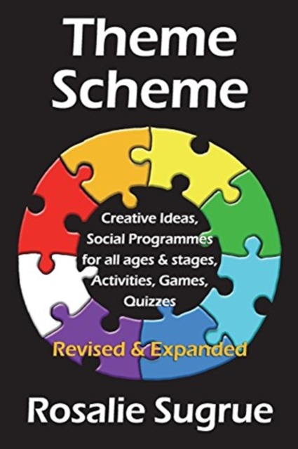 Theme Scheme : Creative Ideas, Activities, Games, Puzzles, Quizzes, Paperback / softback Book