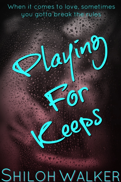 Playing For Keeps, EPUB eBook