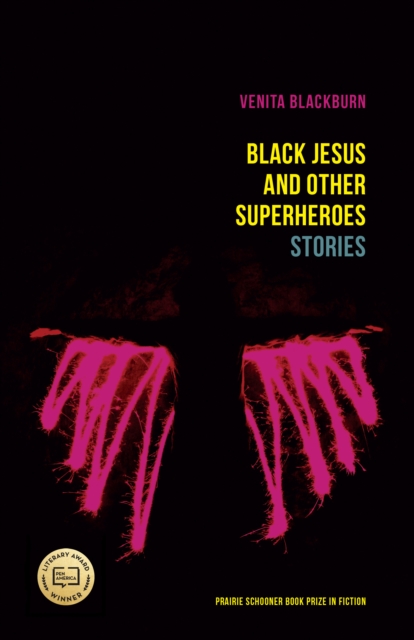 The Black Jesus and Other Superheroes : Stories, EPUB eBook