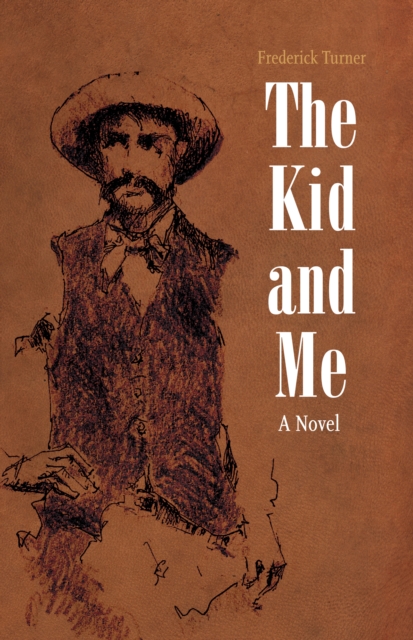 Kid and Me : A Novel, EPUB eBook
