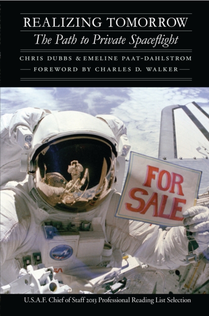 Realizing Tomorrow : The Path to Private Spaceflight, EPUB eBook