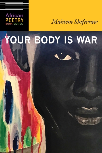 Your Body Is War, Paperback / softback Book