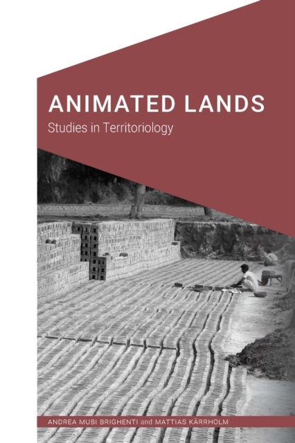 Animated Lands : Studies in Territoriology, PDF eBook