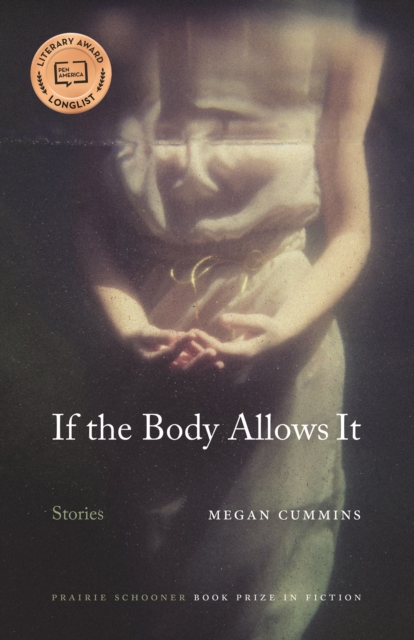 If the Body Allows It : Stories, Paperback / softback Book