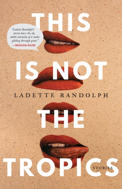 This Is Not the Tropics : Stories, Paperback / softback Book