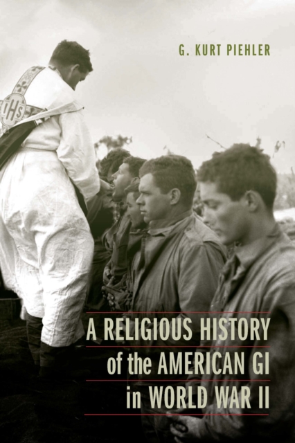 Religious History of the American GI in World War II, EPUB eBook