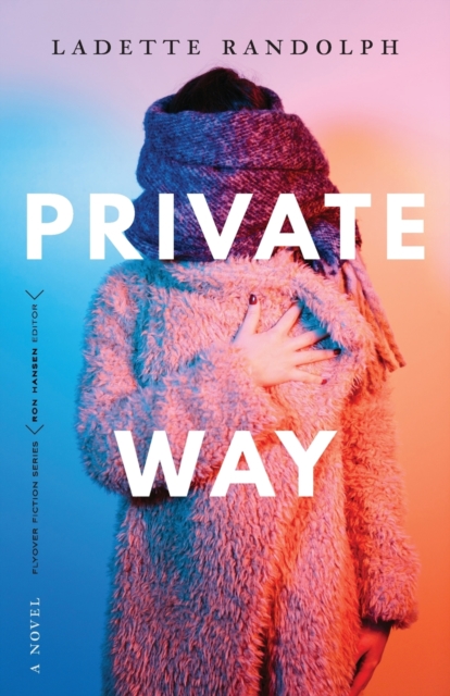 Private Way : A Novel, Paperback / softback Book