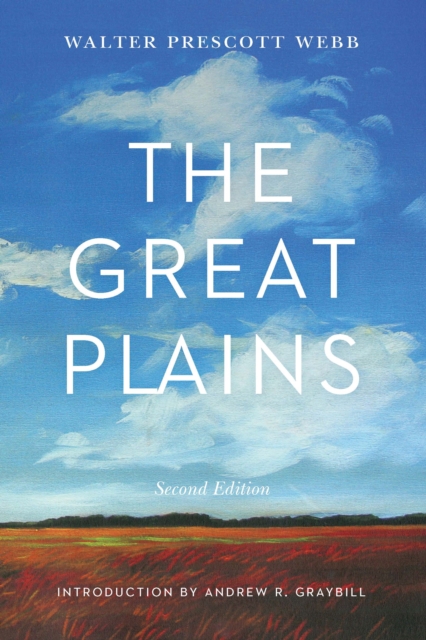 The Great Plains, Second Edition, Paperback / softback Book