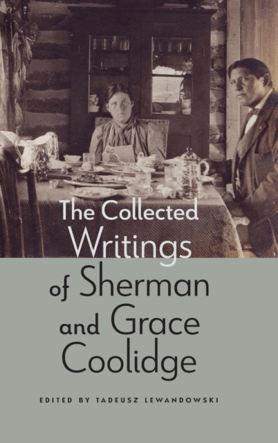 The Collected Writings of Sherman and Grace Coolidge, Hardback Book