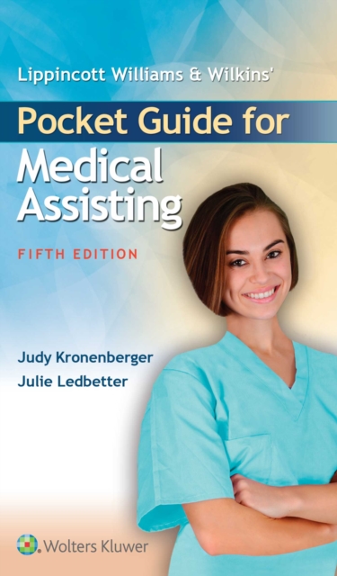 Lippincott Williams & Wilkins' Pocket Guide for Medical Assisting, Spiral bound Book
