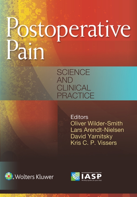 Postoperative Pain : Science and Clinical Practice, Paperback / softback Book