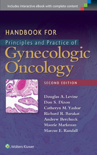 Handbook for Principles and Practice of Gynecologic Oncology, Paperback / softback Book