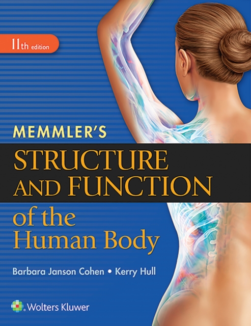 Memmler's Structure and Function of the Human Body, HC, Hardback Book