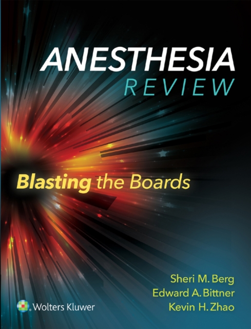 Anesthesia Review: Blasting the Boards, EPUB eBook