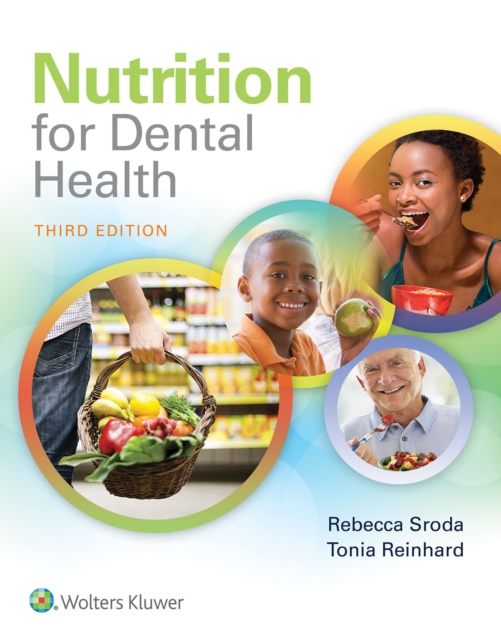 Nutrition for Dental Health : A Guide for the Dental Professional, Paperback / softback Book